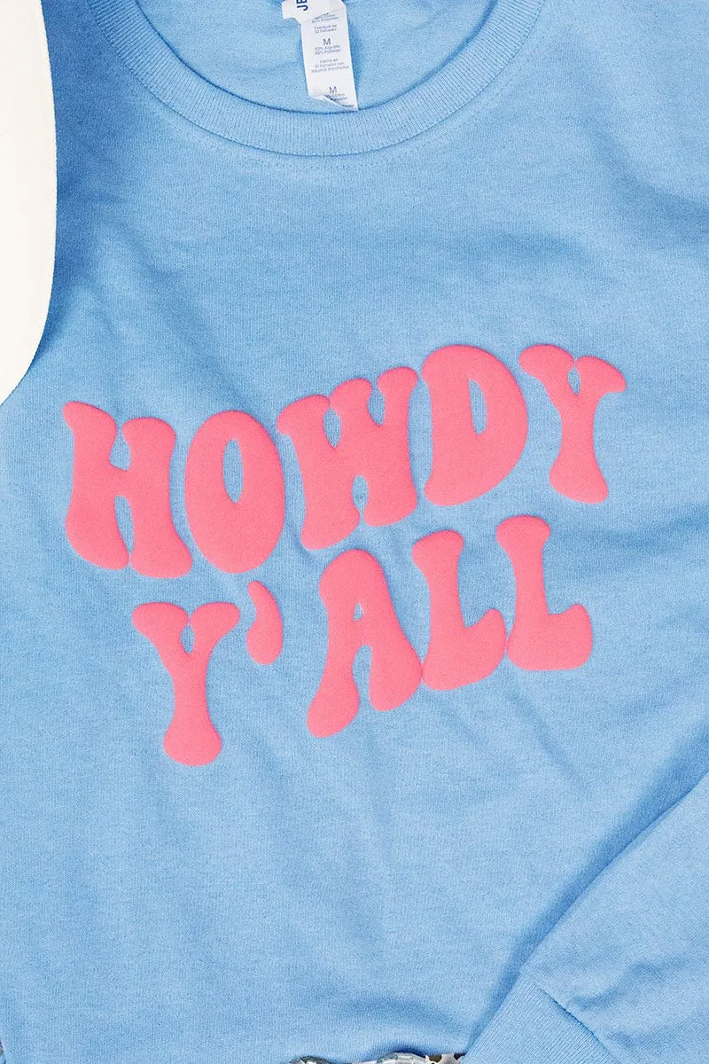 Howdy Y'all Puff Vinyl Heavy Cotton Long Sleeve Adult T-Shirt