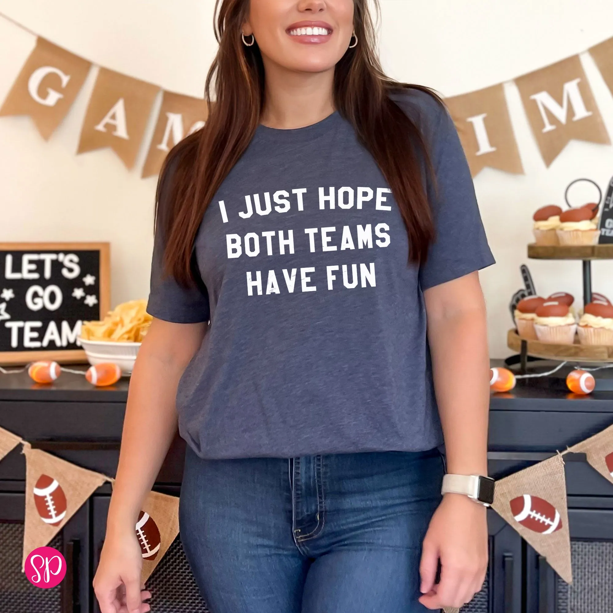 I Just Hope Both Teams Have Fun Unisex T-Shirt