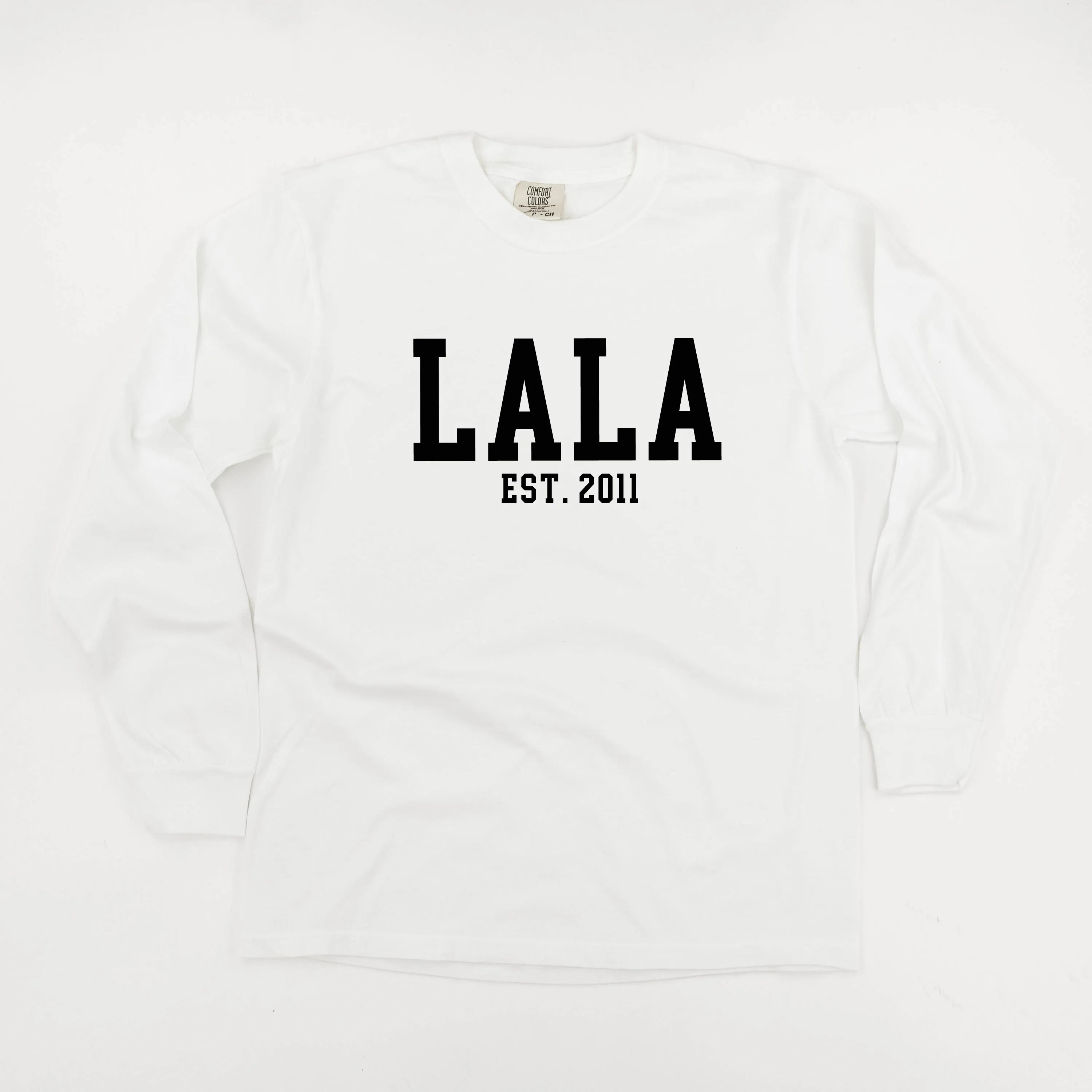 Lala - EST. (Select Your Year) - LONG SLEEVE COMFORT COLORS TEE