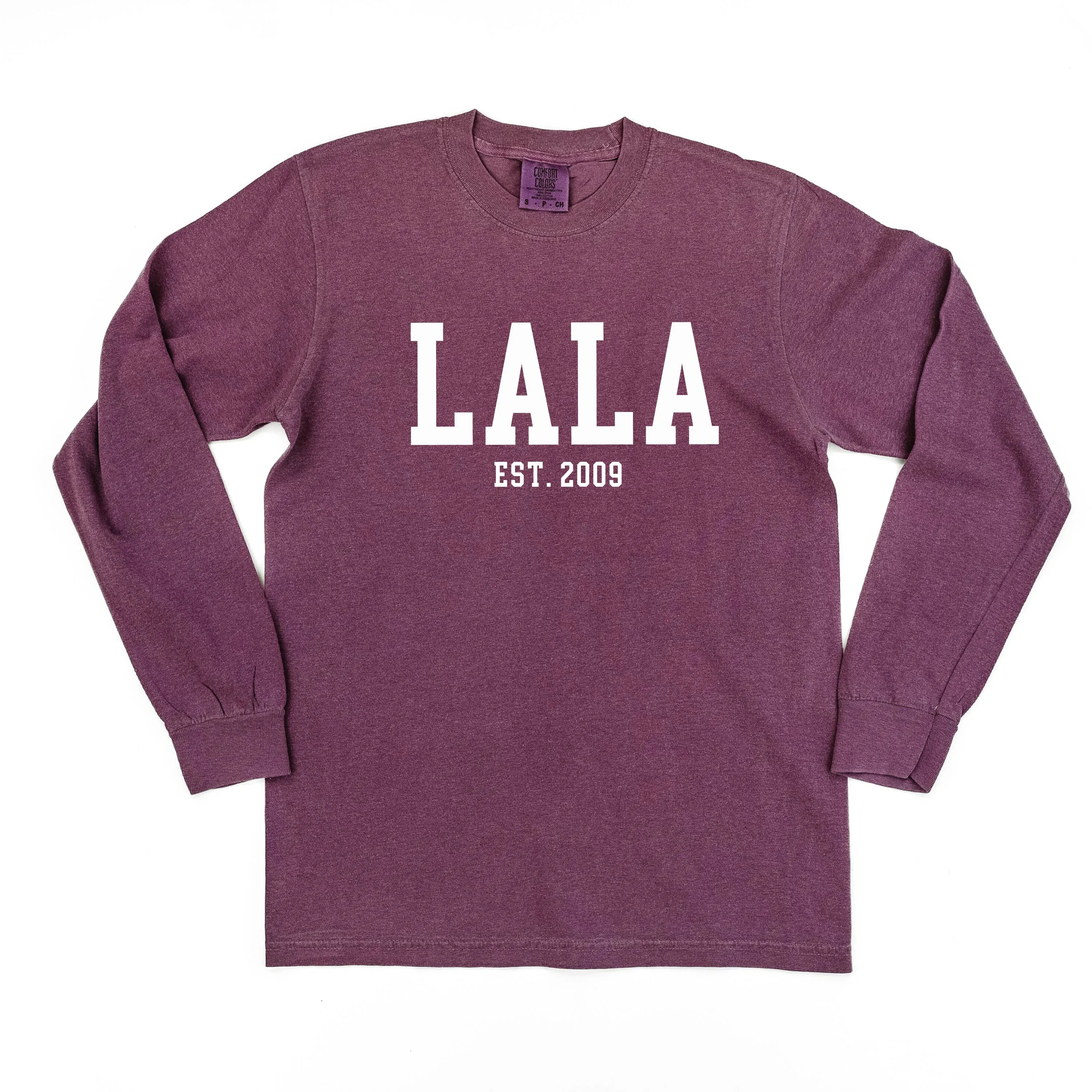 Lala - EST. (Select Your Year) - LONG SLEEVE COMFORT COLORS TEE